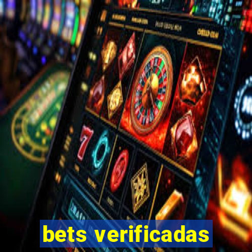 bets verificadas